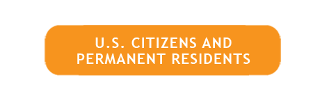 US Citizens and Permanent Residents